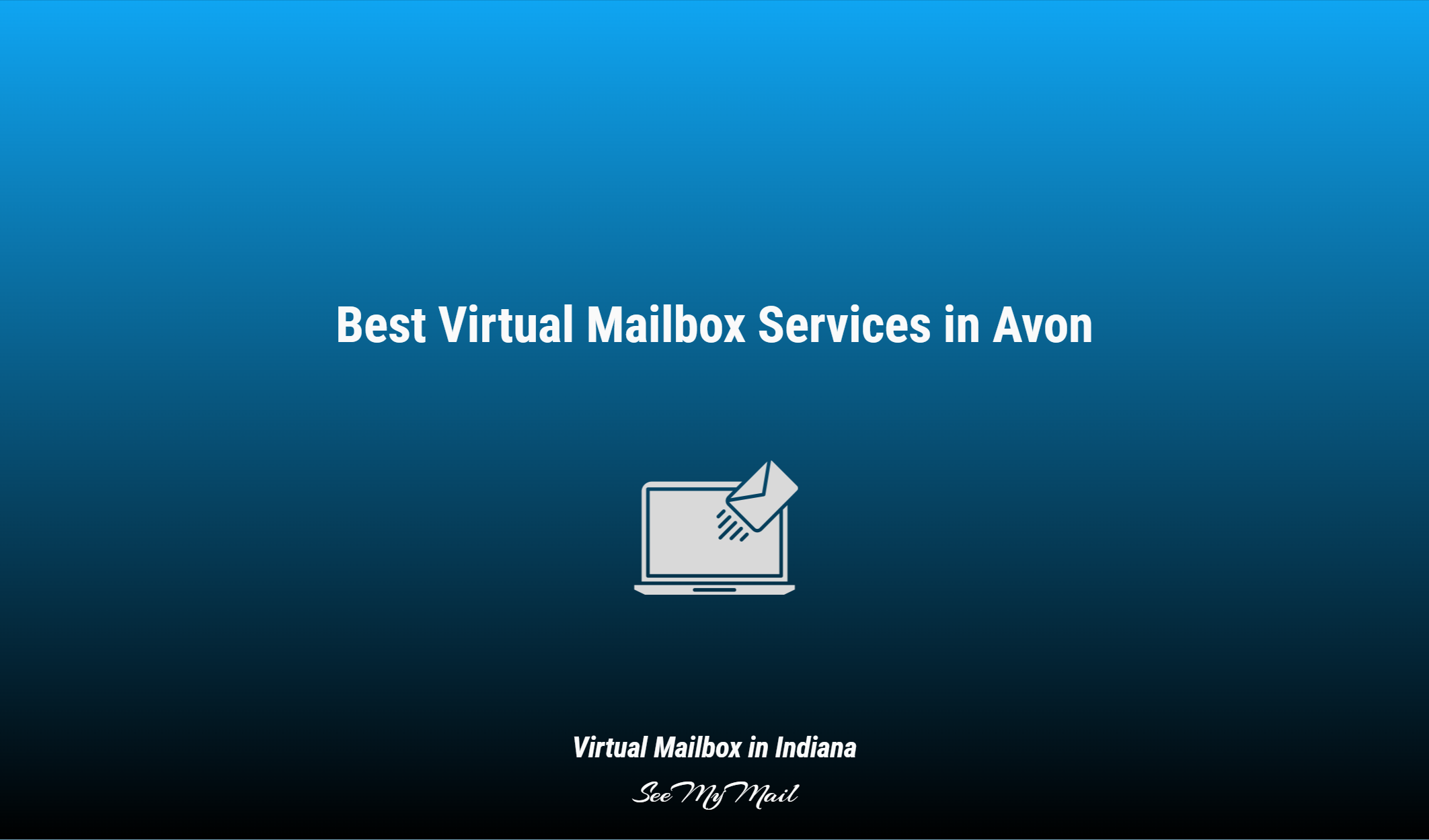 Best Virtual Mailbox Services In Avon