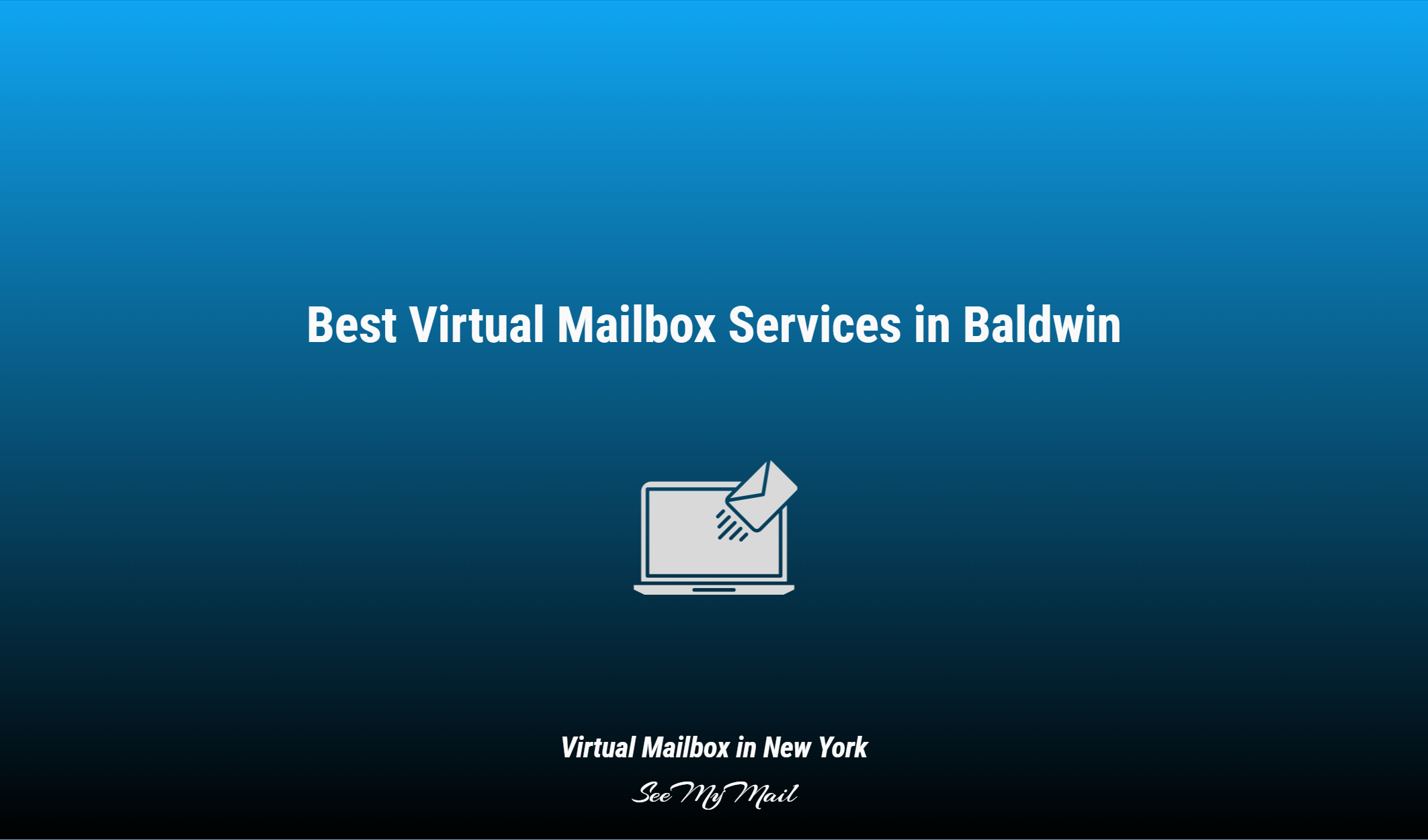Best Virtual Mailbox Services In Baldwin