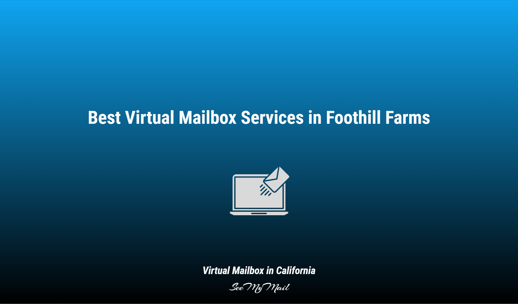 Best Virtual Mailbox Services In Foothill Farms