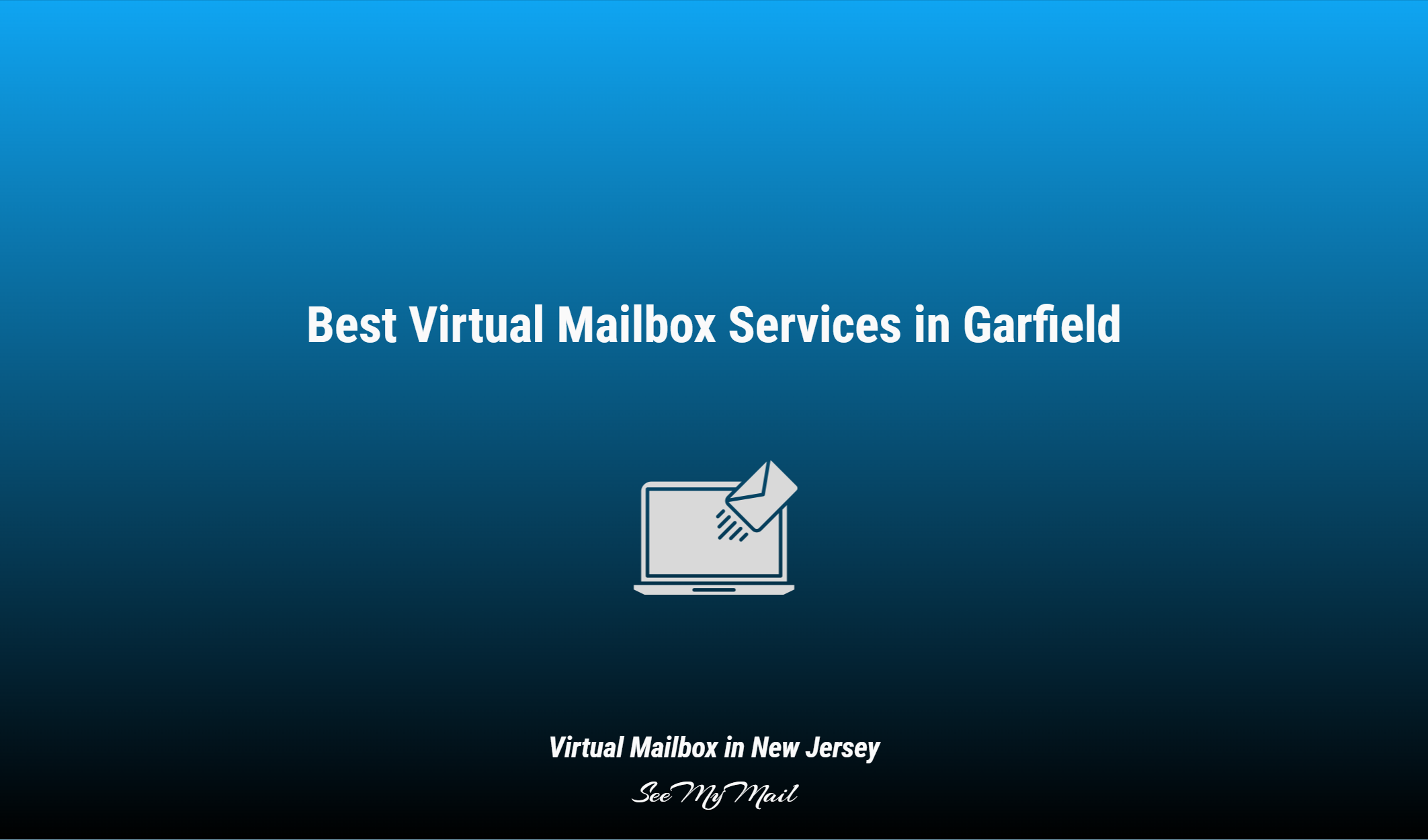Best Virtual Mailbox Services In Garfield