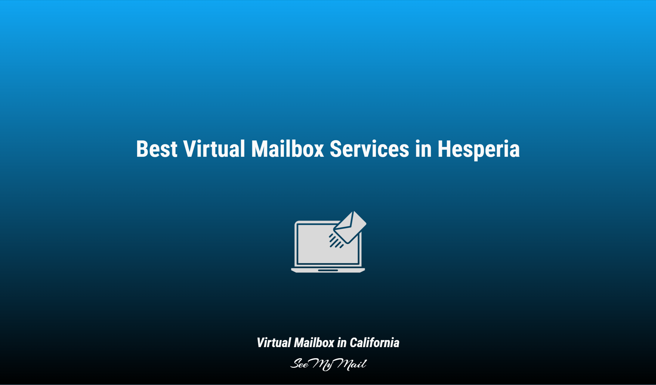 Best Virtual Mailbox Services In Hesperia