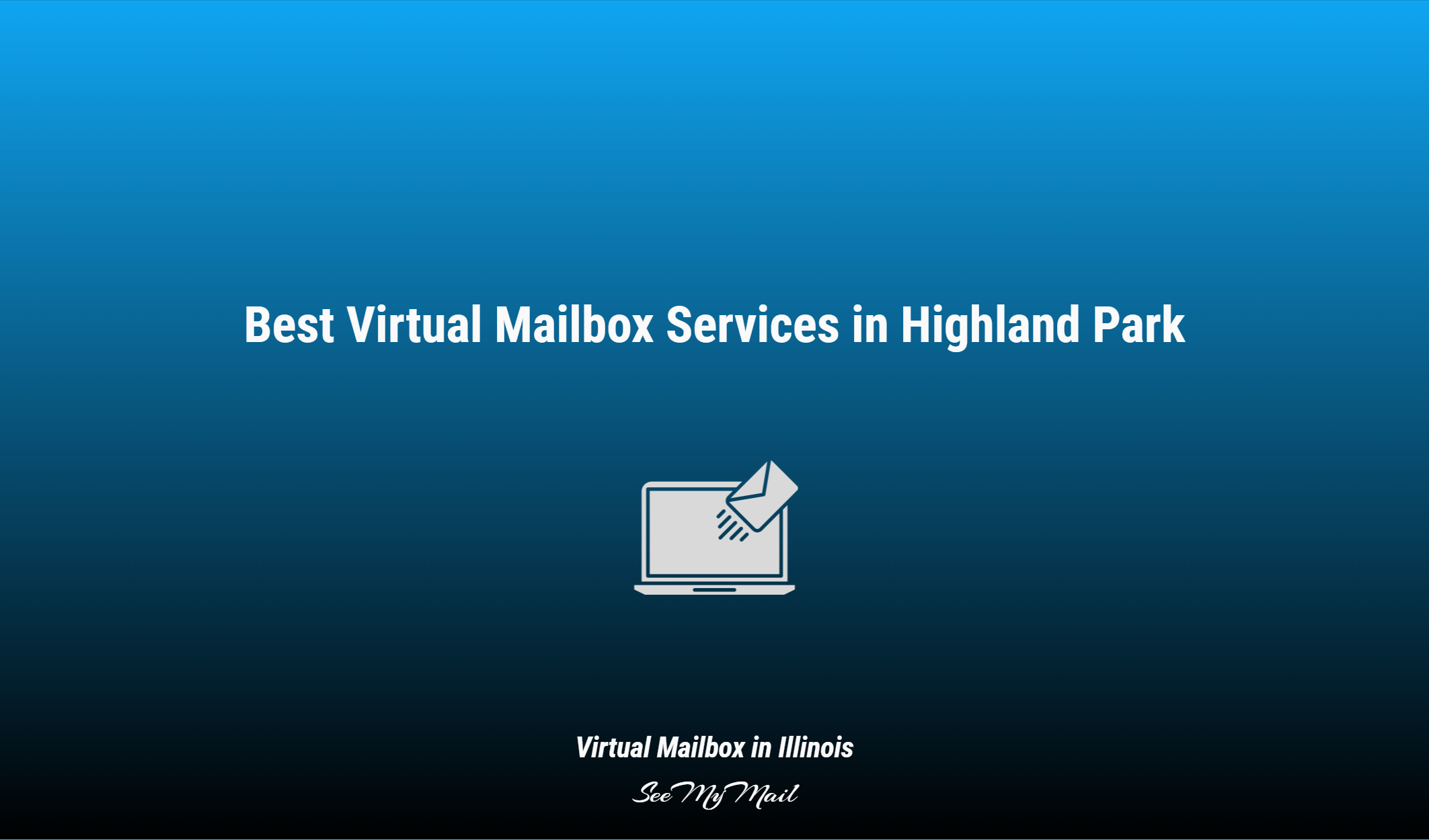 Best Virtual Mailbox Services In Highland Park