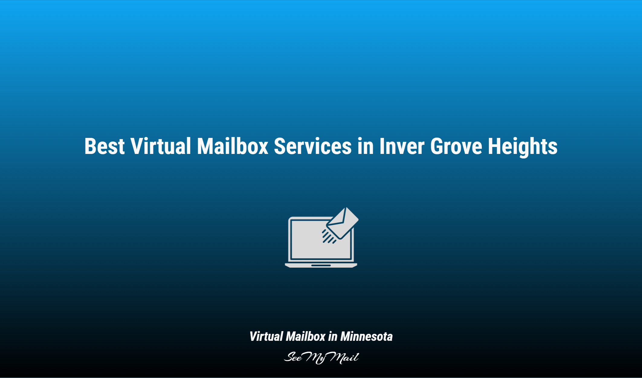 Best Virtual Mailbox Services In Inver Grove Heights