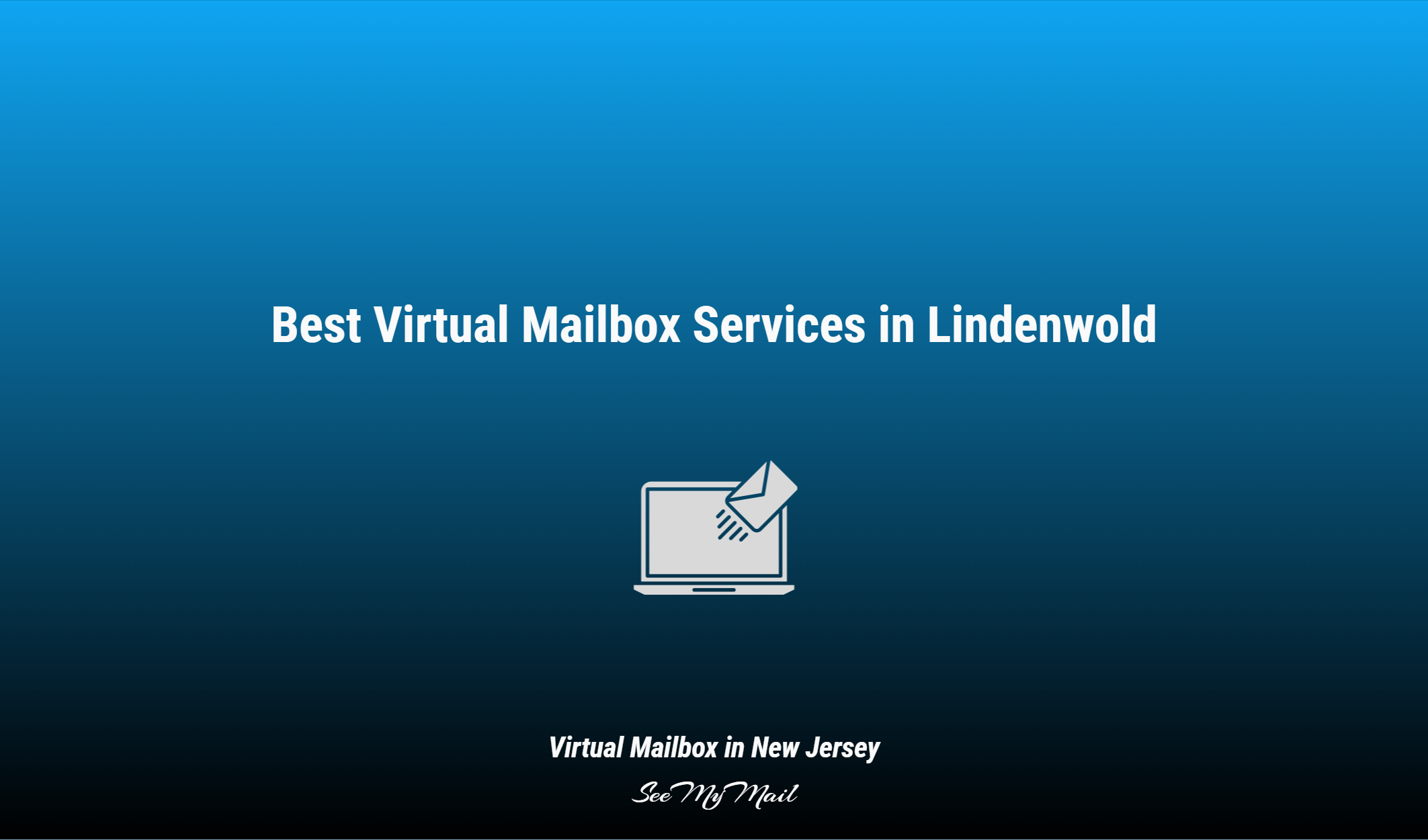 Best Virtual Mailbox Services In Lindenwold