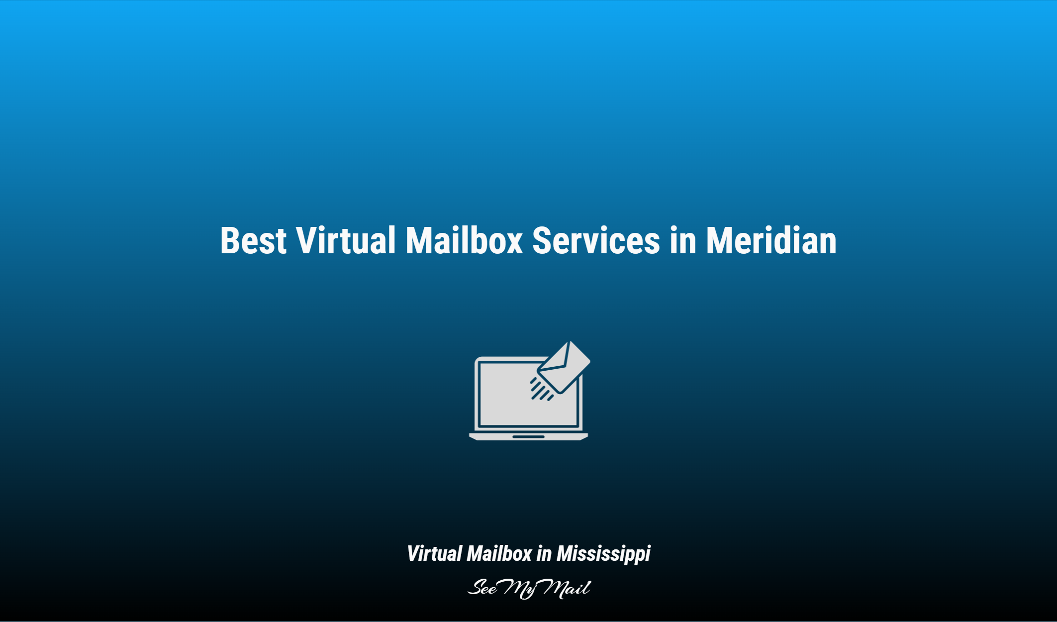 Best Virtual Mailbox Services In Meridian
