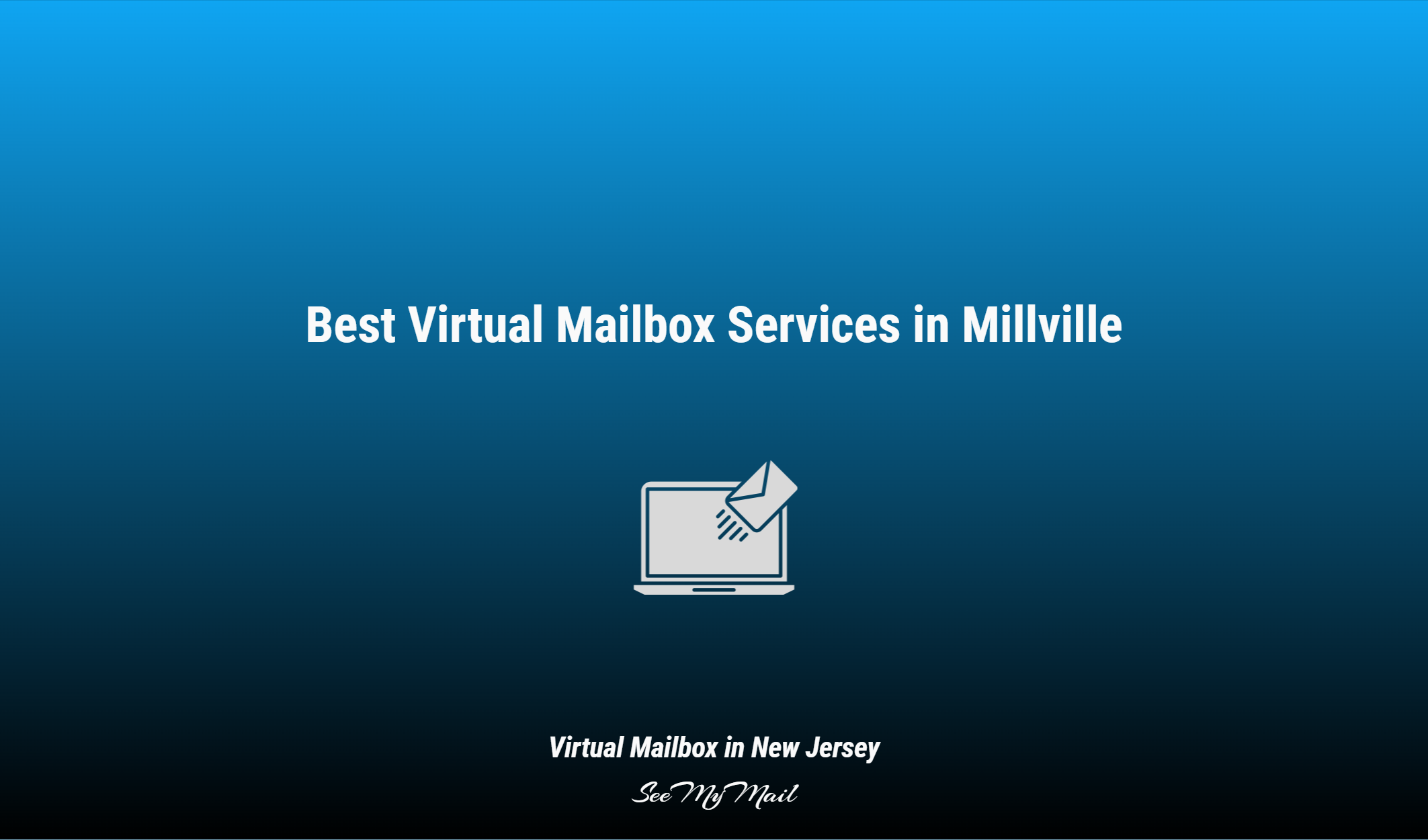 Best Virtual Mailbox Services In Millville