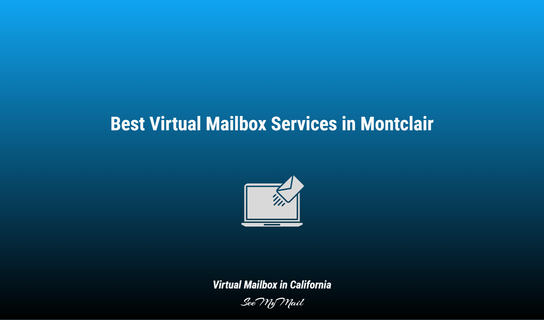 Best Virtual Mailbox Services In Montclair