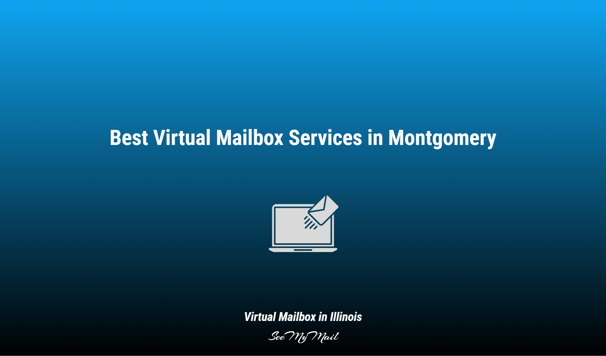 Best Virtual Mailbox Services In Montgomery