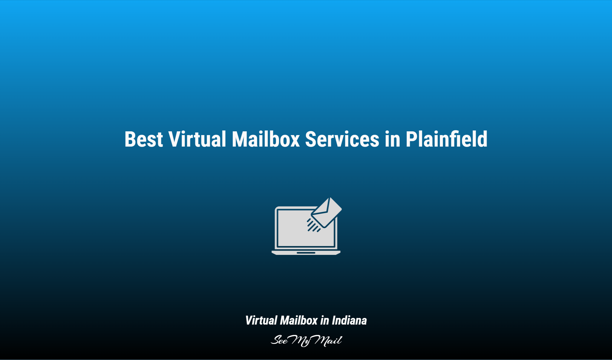 Best Virtual Mailbox Services In Plainfield