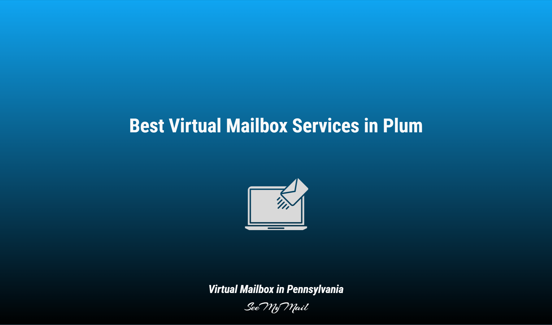 Best Virtual Mailbox Services In Plum