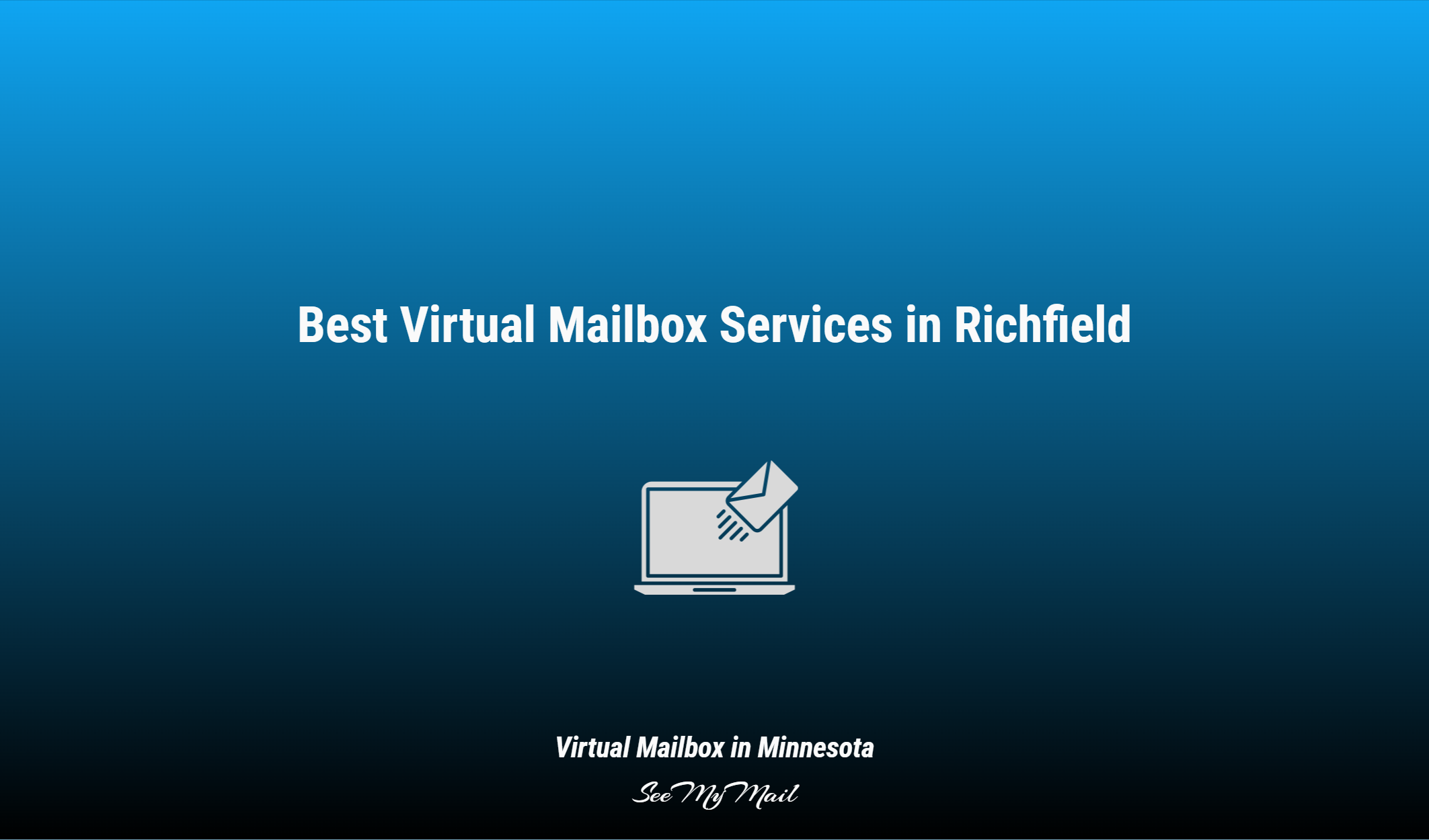 Best Virtual Mailbox Services In Richfield