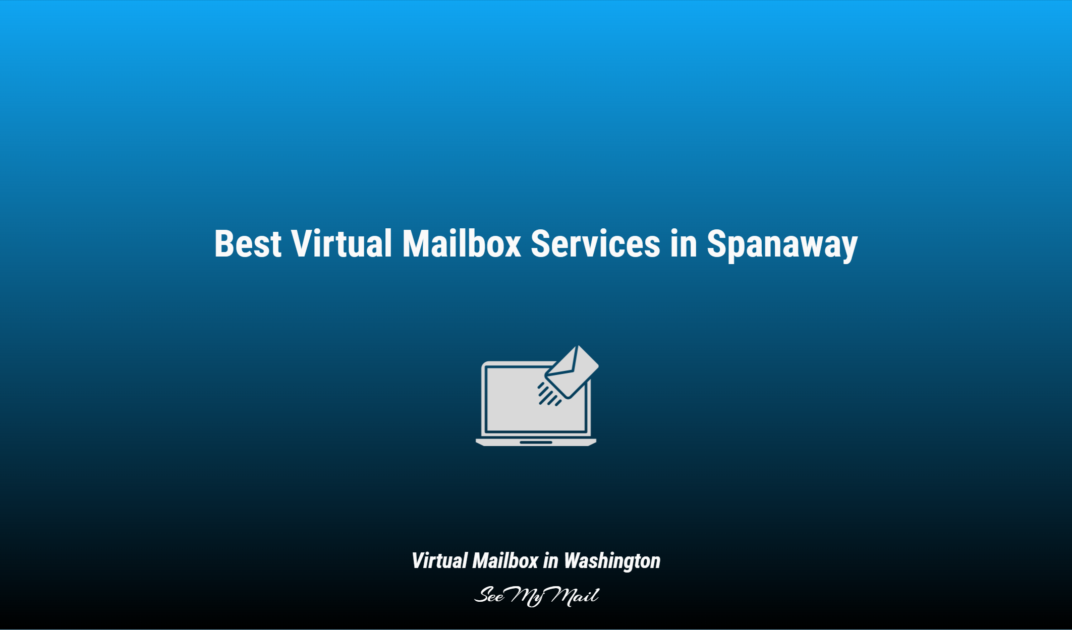 Best Virtual Mailbox Services In Spanaway