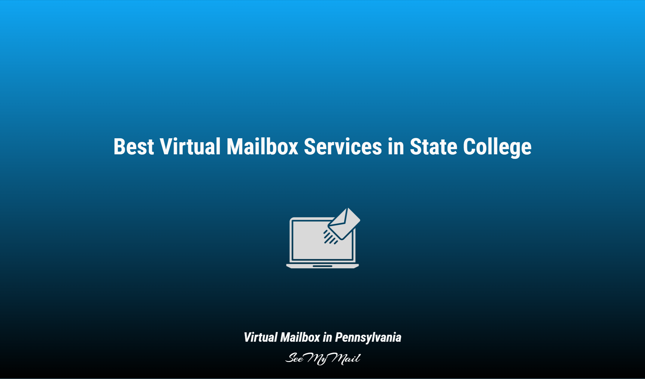 Best Virtual Mailbox Services In State College
