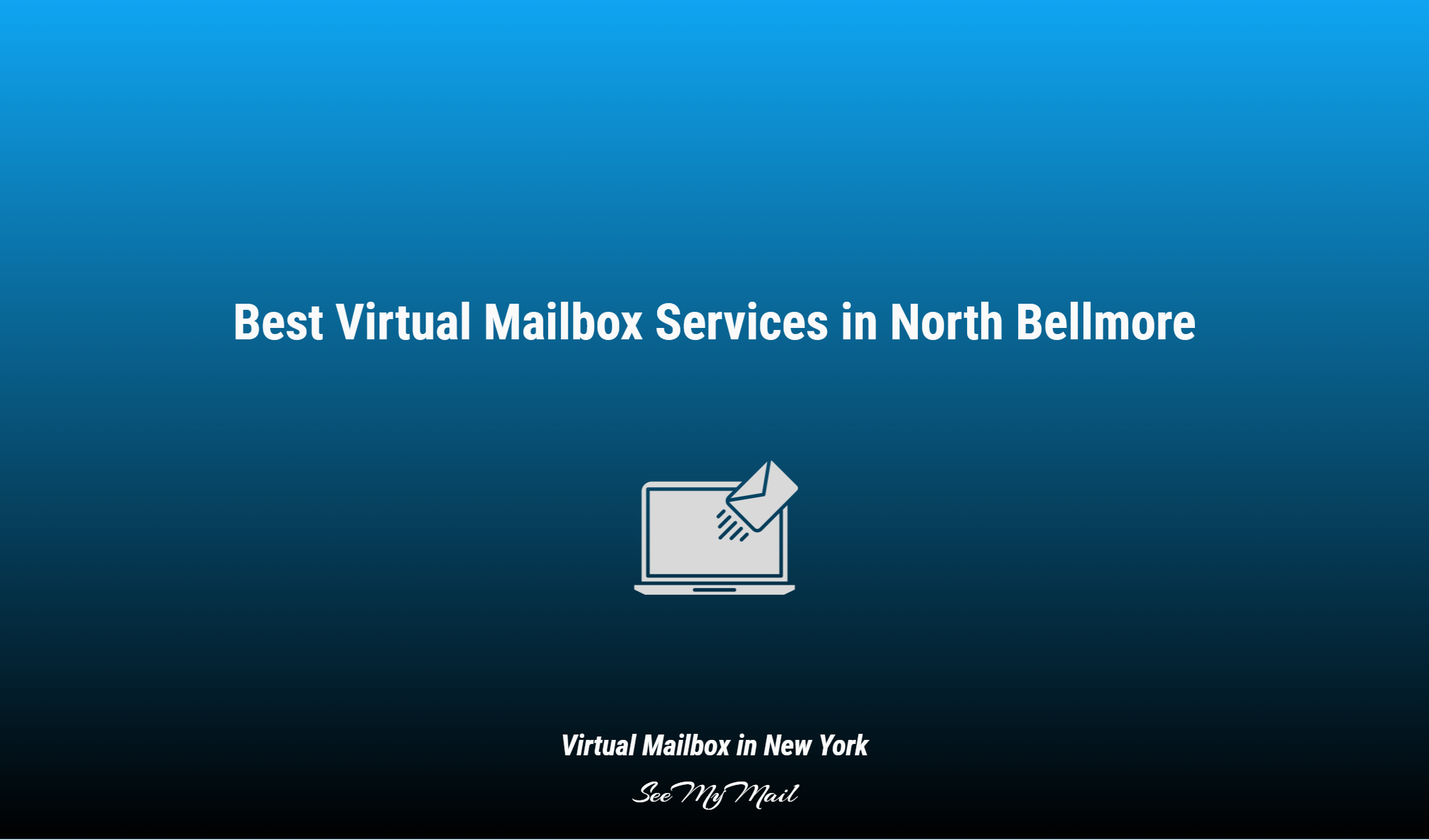 Best Virtual Mailbox Services In North Bellmore