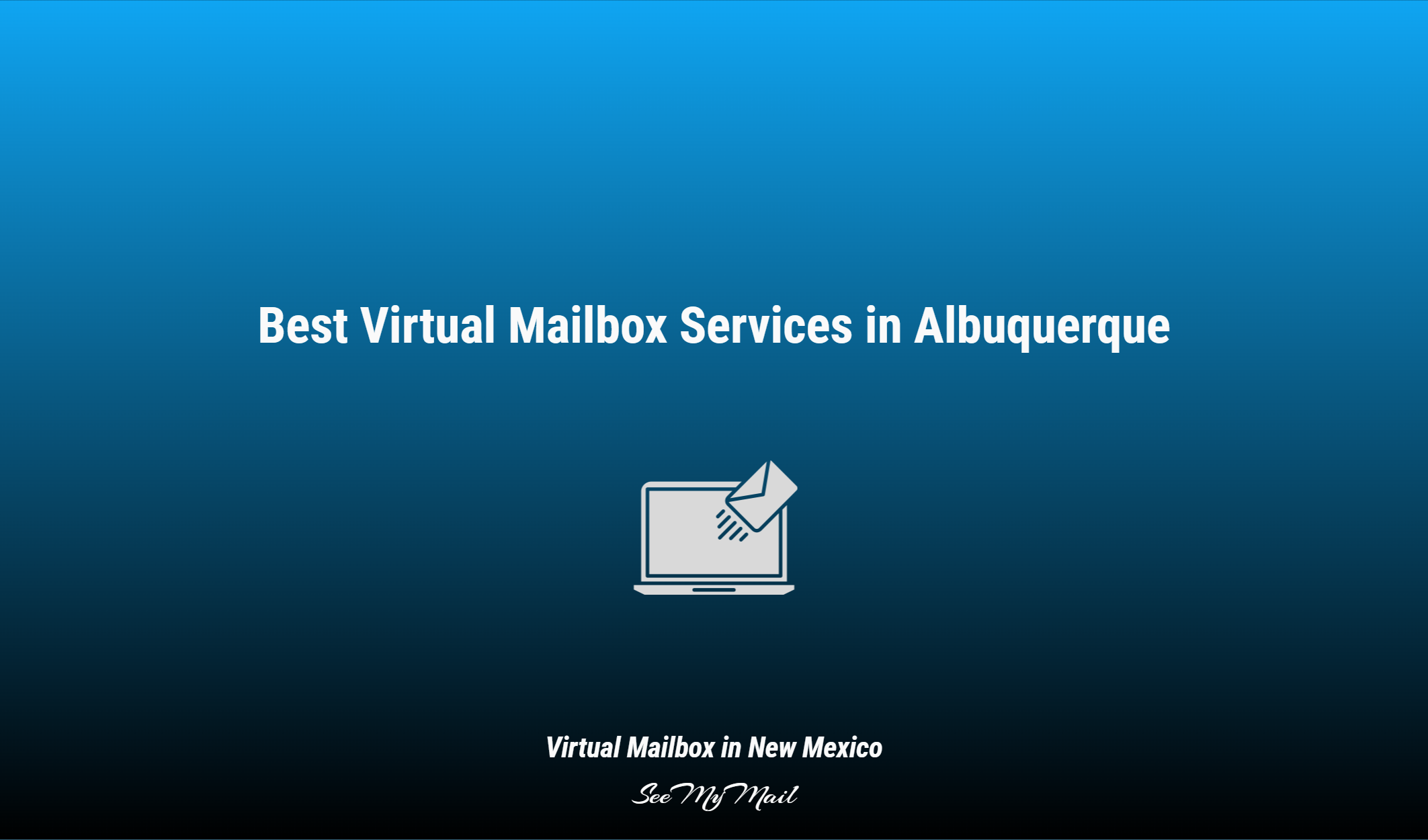 Best Virtual Mailbox Services In Albuquerque