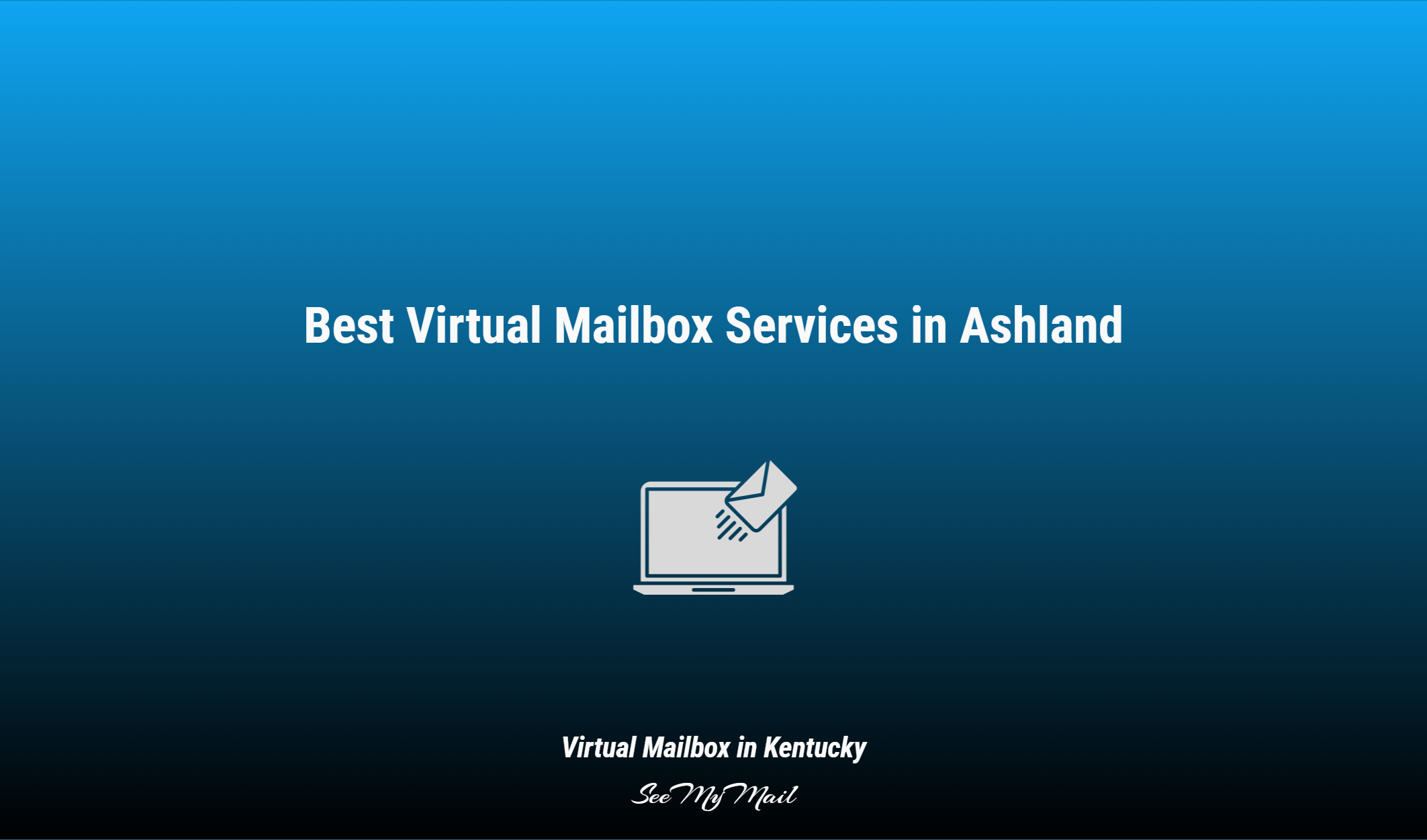 Best Virtual Mailbox Services In Ashland