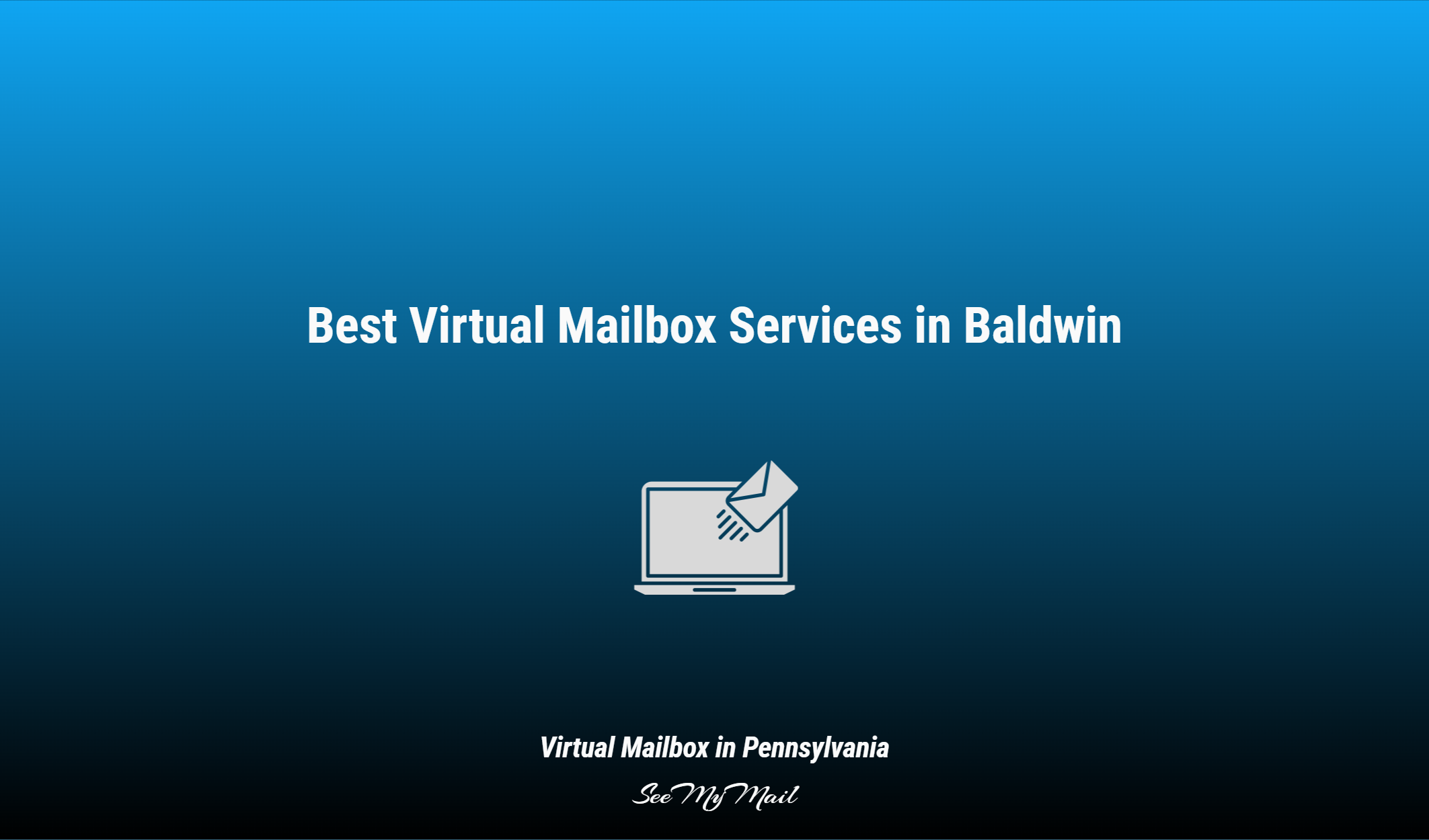 Best Virtual Mailbox Services In Baldwin