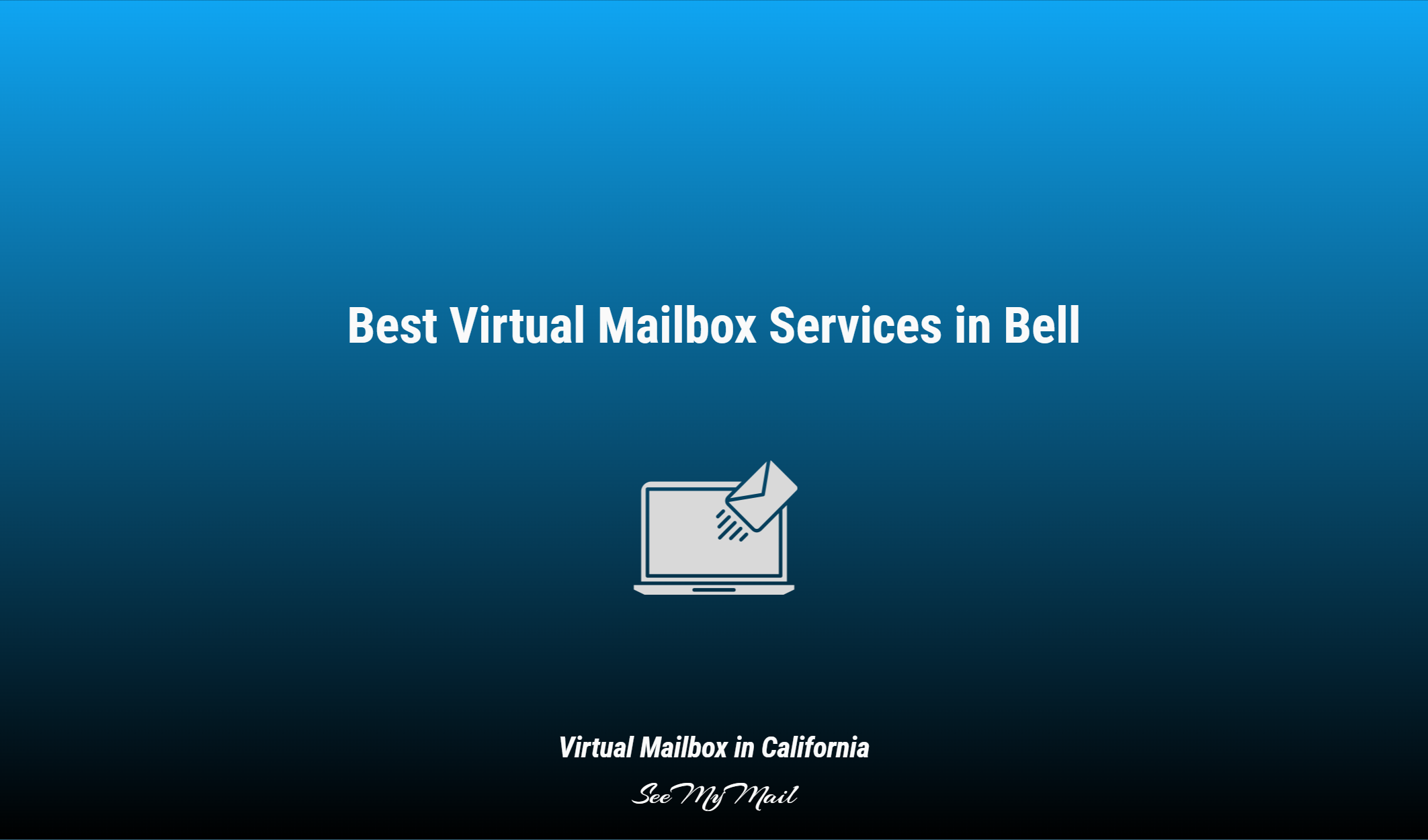 Best Virtual Mailbox Services In Bell