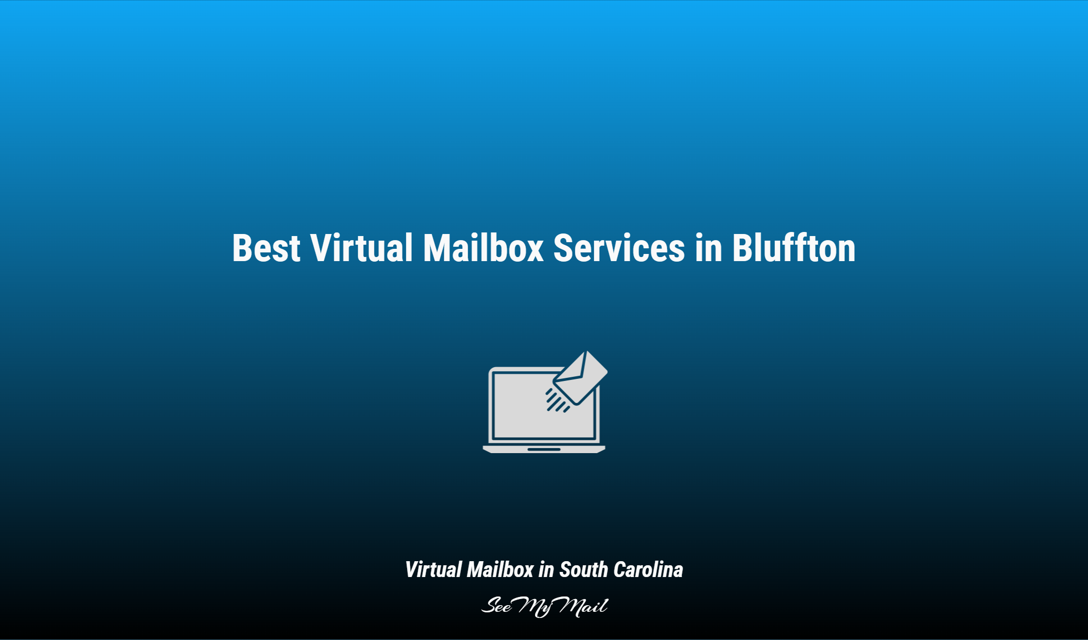 Best Virtual Mailbox Services In Bluffton