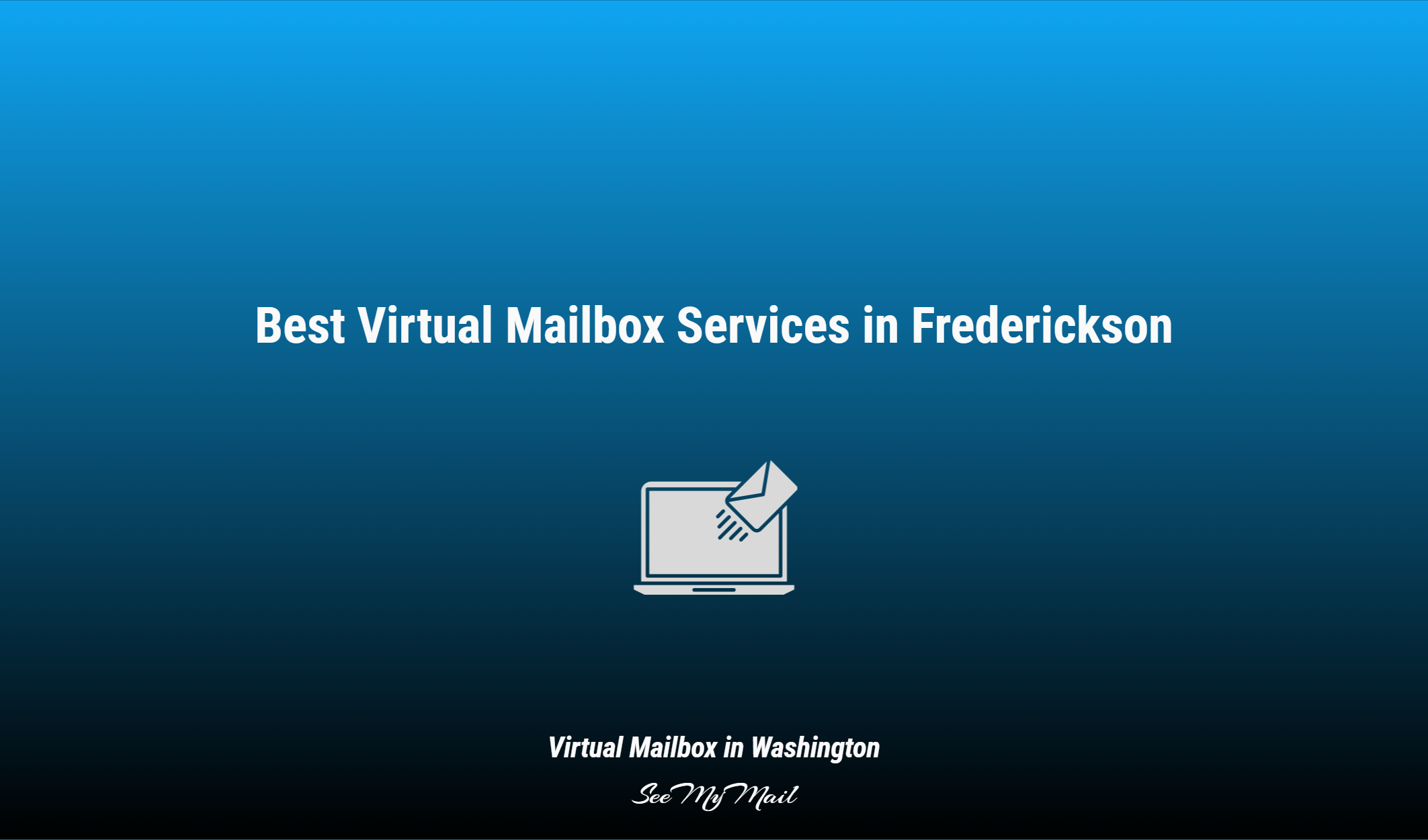 Best Virtual Mailbox Services In Frederickson