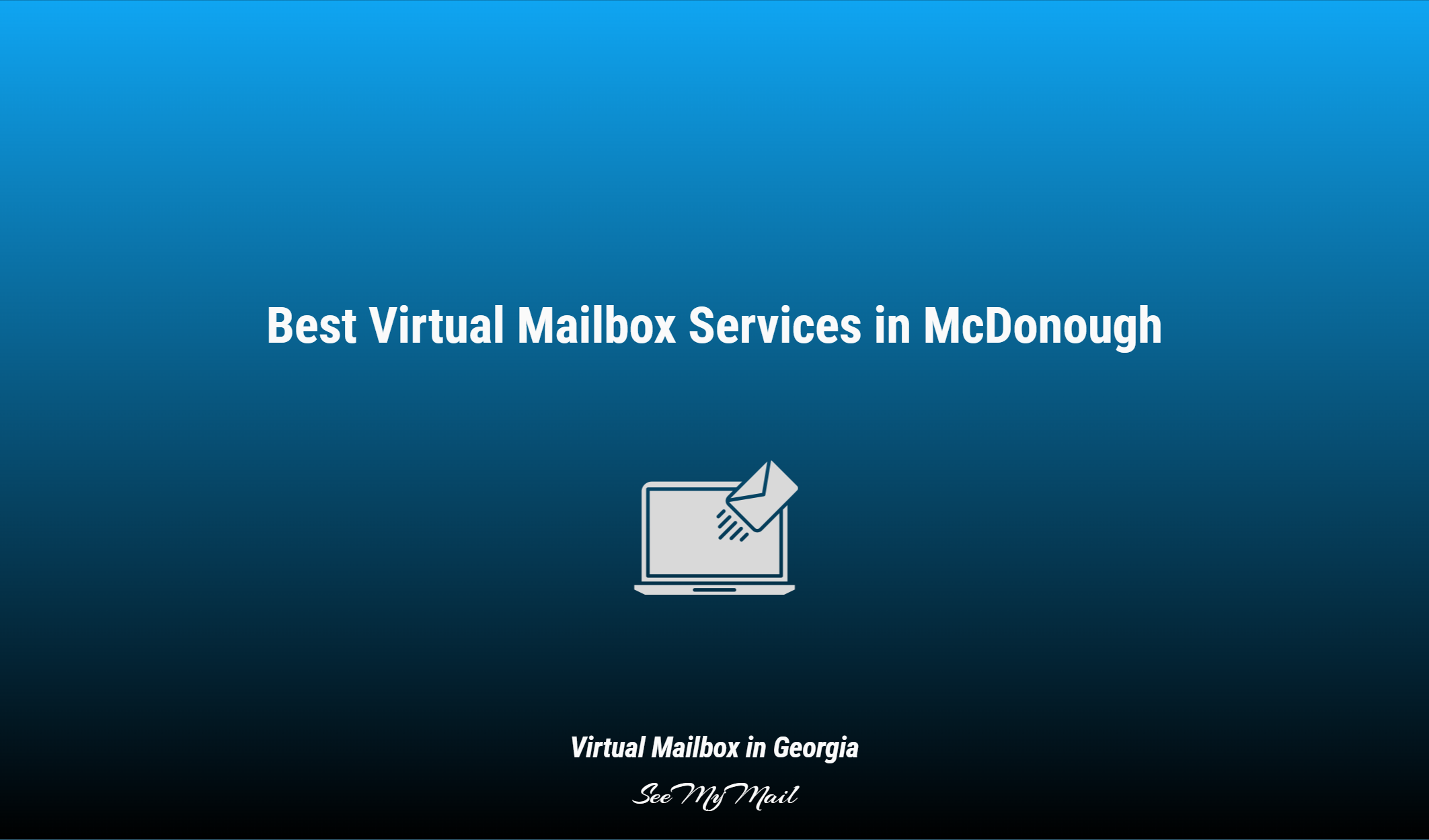 Best Virtual Mailbox Services In Mcdonough
