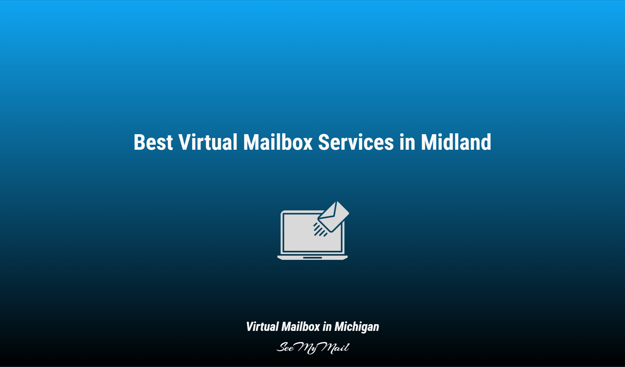 Best Virtual Mailbox Services In Midland