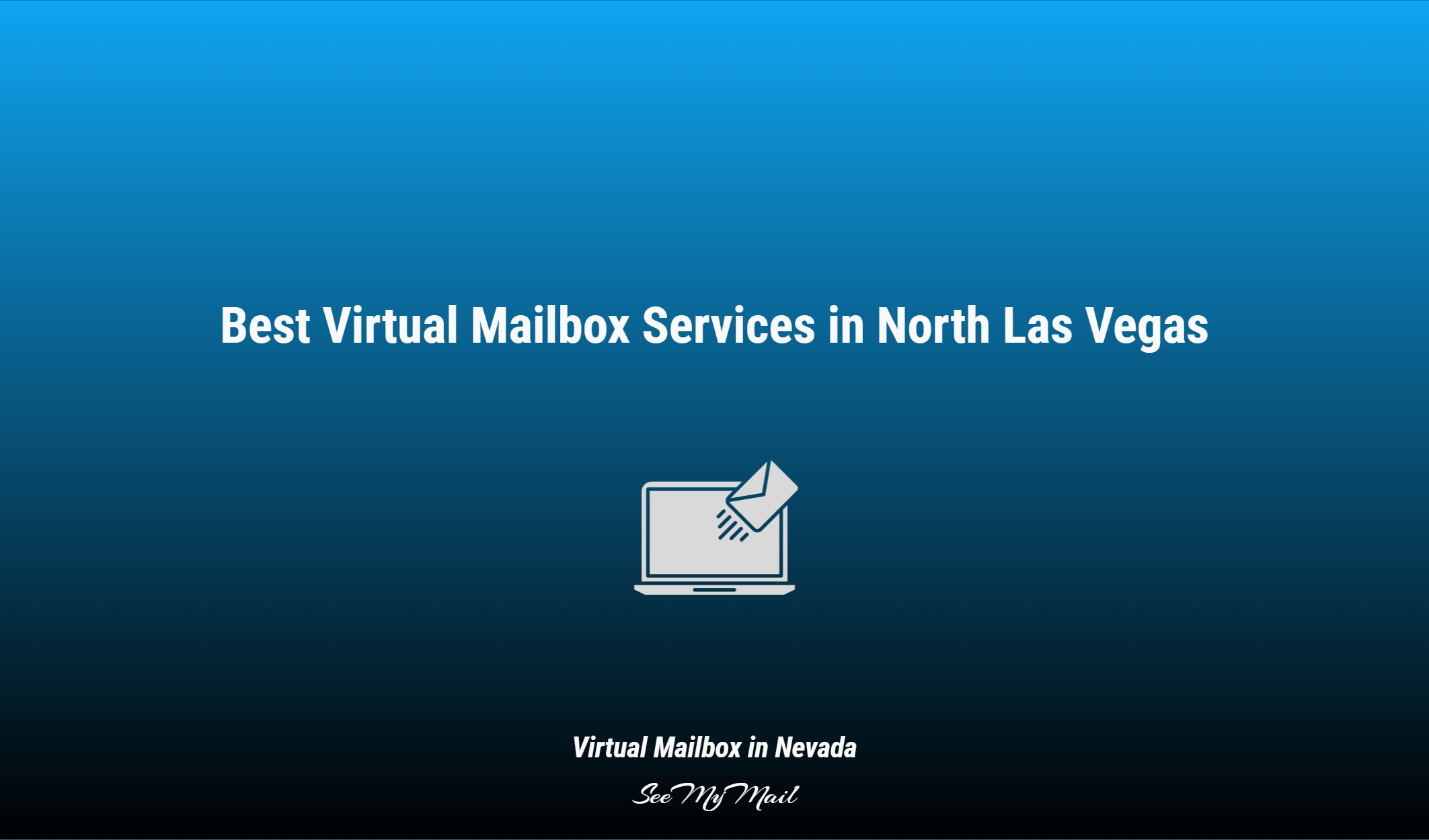 Best Virtual Mailbox Services In North Las Vegas