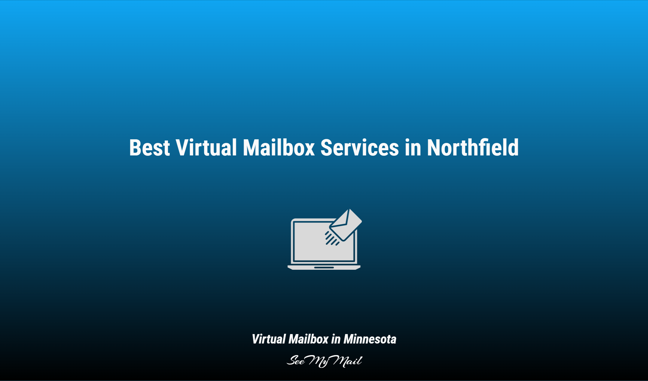 Best Virtual Mailbox Services In Northfield