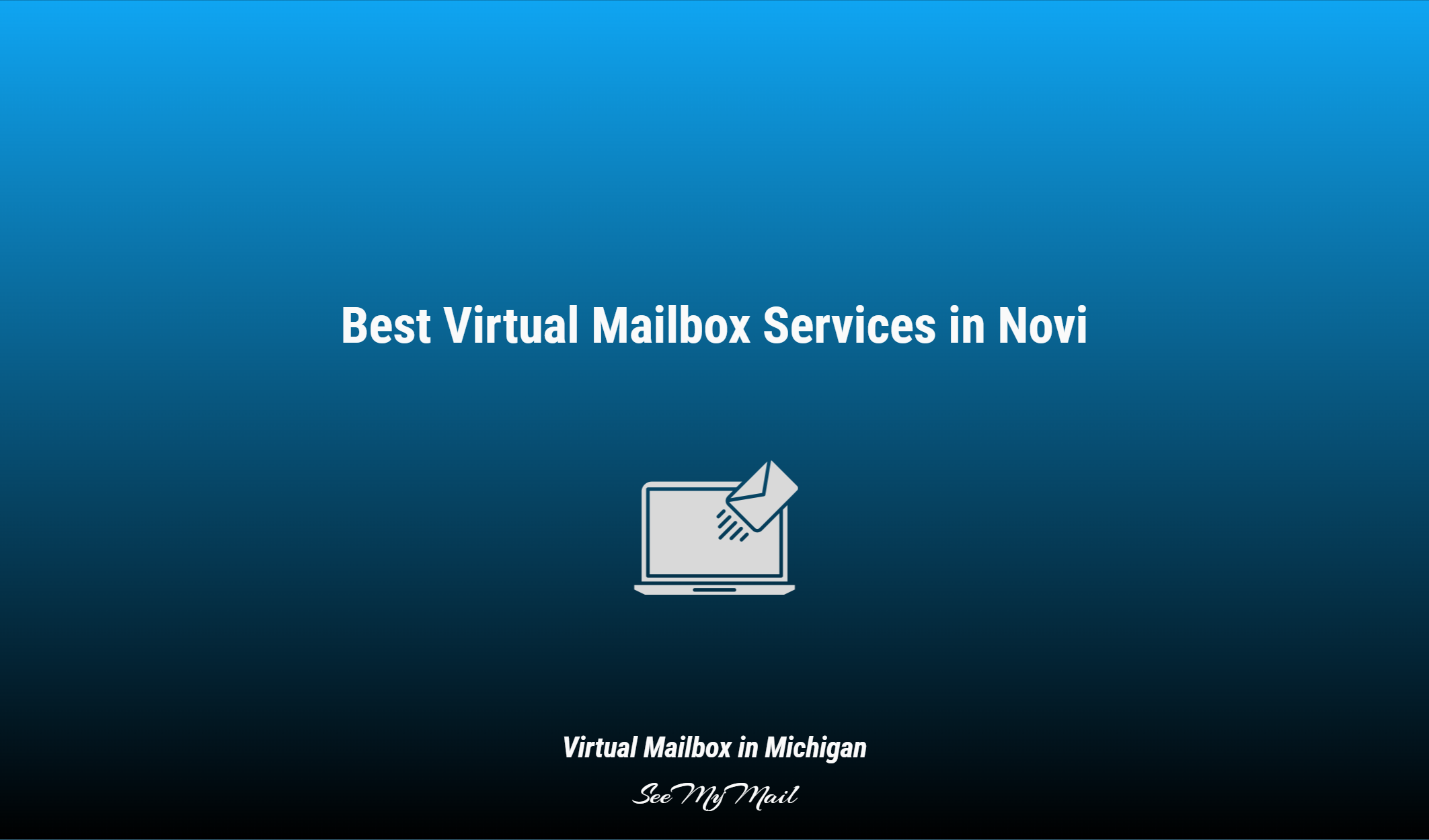 Best Virtual Mailbox Services In Novi