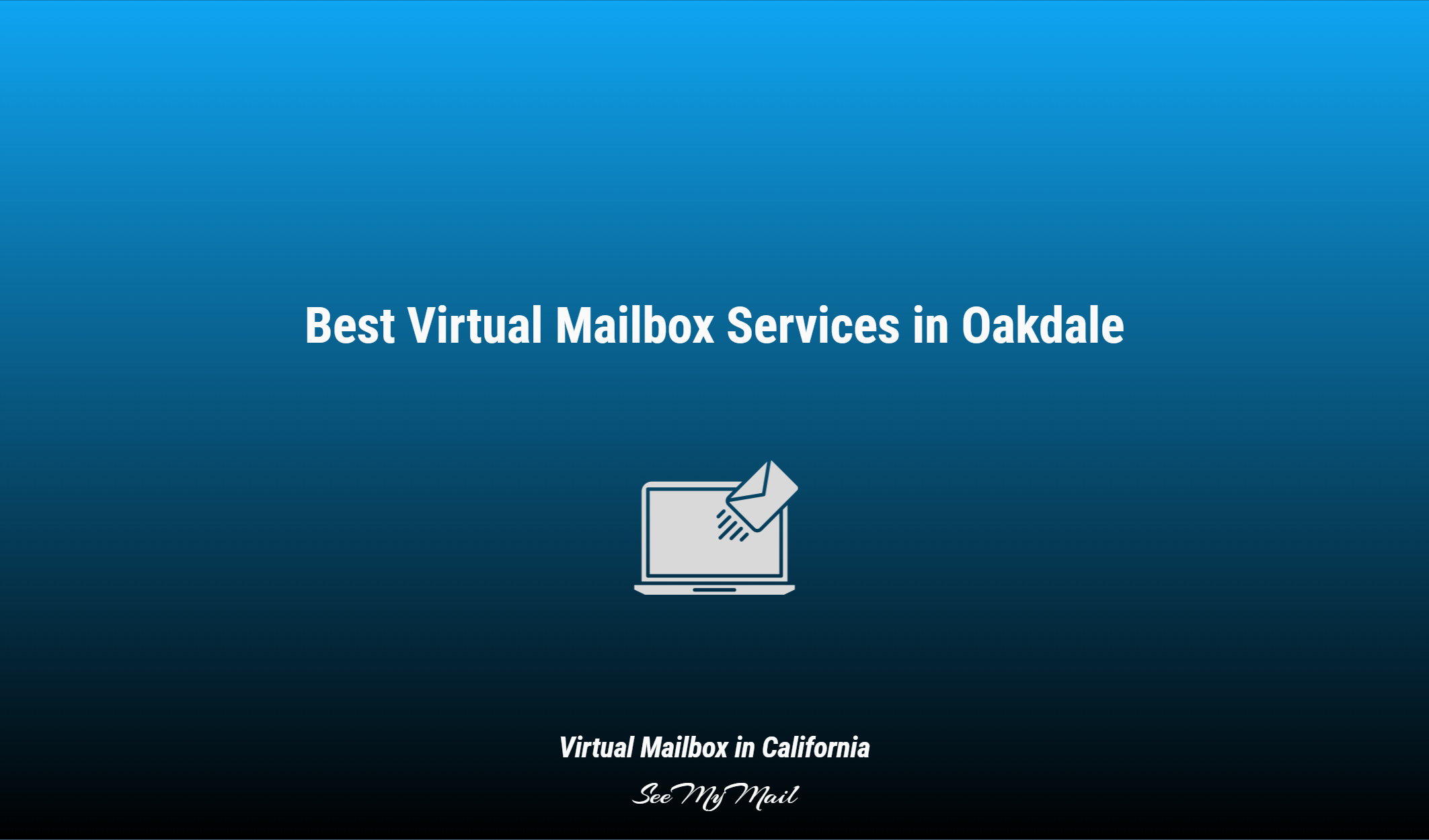 Best Virtual Mailbox Services In Oakdale