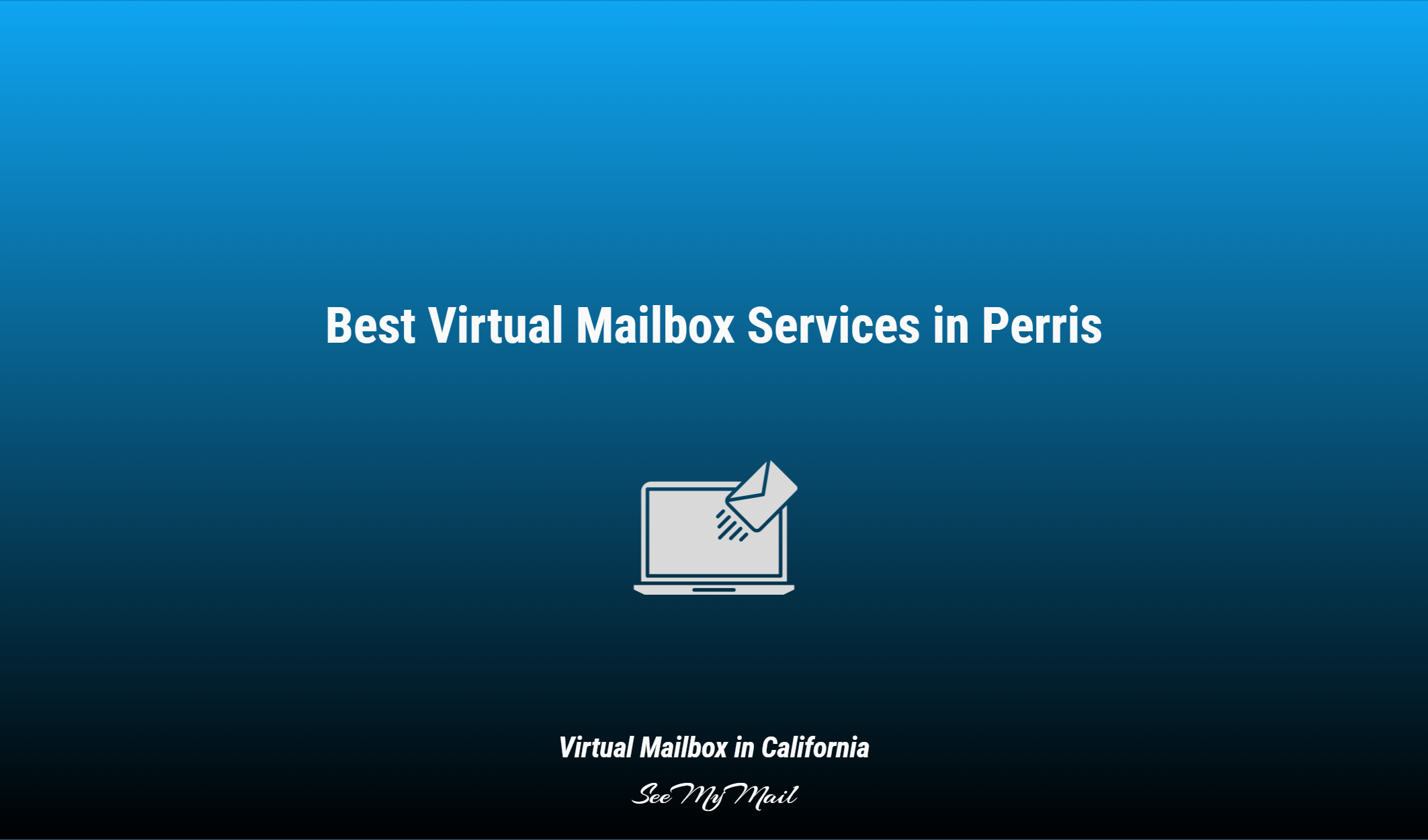 Best Virtual Mailbox Services In Perris