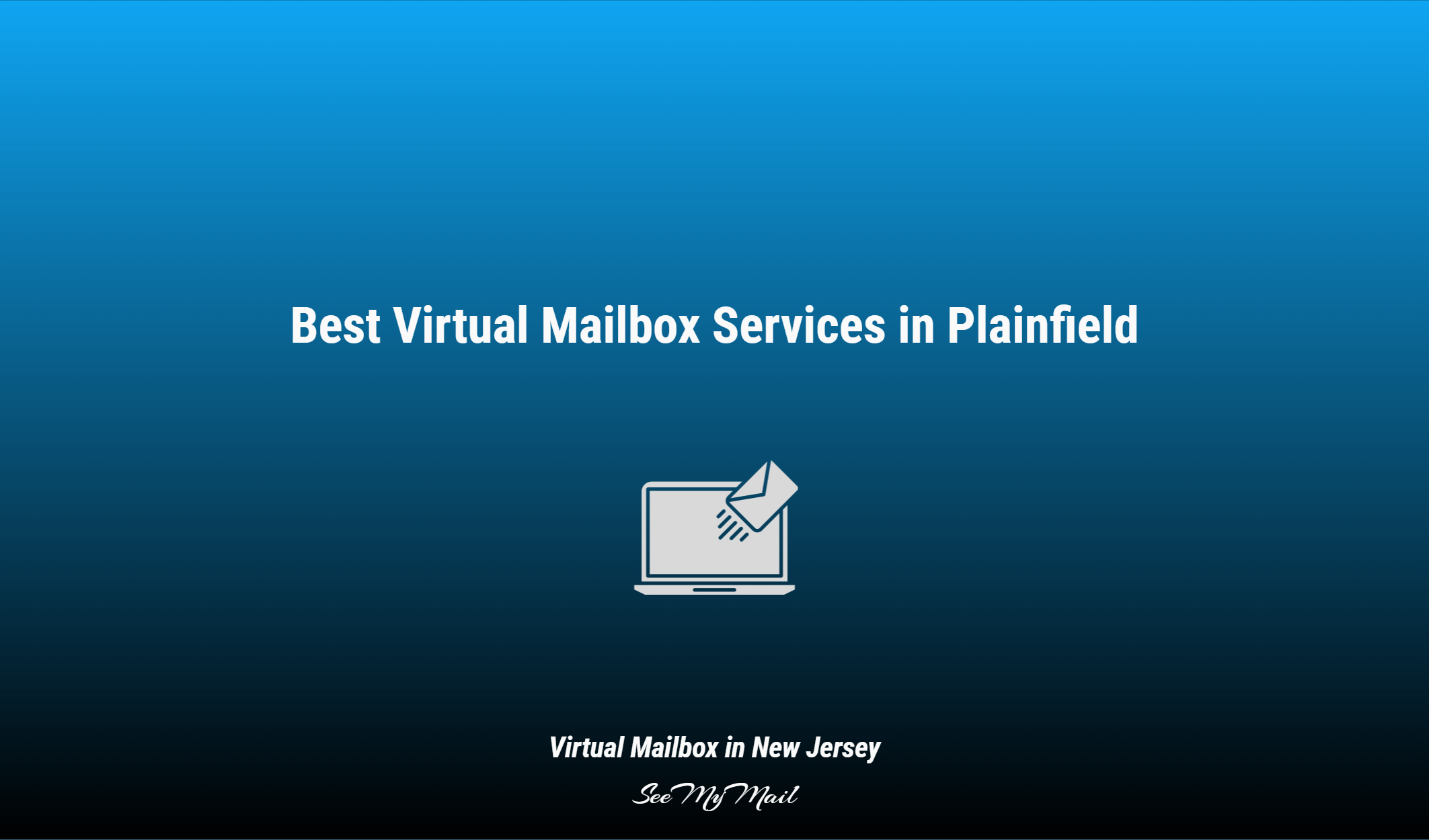 Best Virtual Mailbox Services In Plainfield