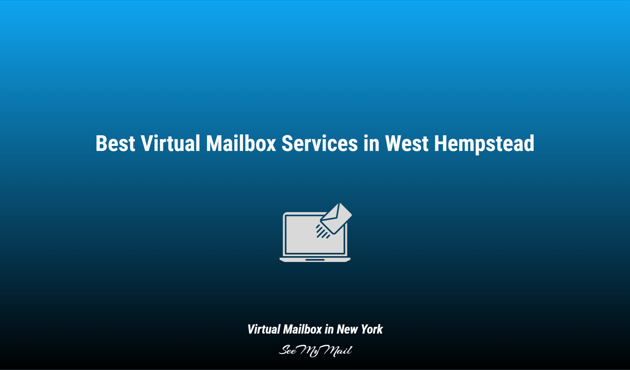 Best Virtual Mailbox Services In West Hempstead