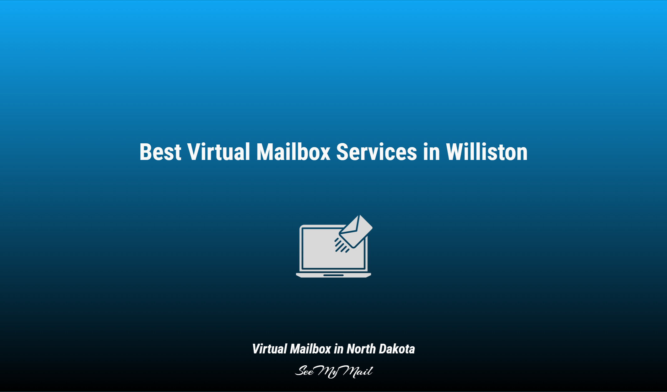 Best Virtual Mailbox Services In Williston